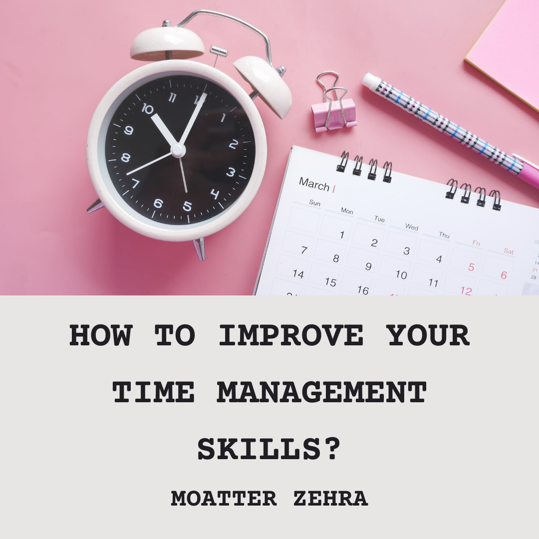 HOW TO IMPROVE YOUR TIME MANAGEMENT SKILLS (3)1658070989.png